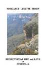 Reflections of Life and Love in Australia by Mrs Margaret Lynette Sharp (Paperback / softback, 2011)