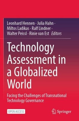 Technology Assessment in a Globalized World Julia Hahn
