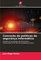 Juan Diego MuñOz | ConceçãO De PolíTicas De SegurançA InformáTica | Taschenbuch