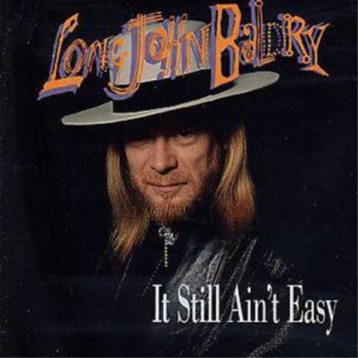 Long John Baldry It Still Ain't Easy (CD) Album