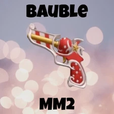 Roblox Bauble | Godly MM2 Murder Mystery 2 *CHEAPEST*