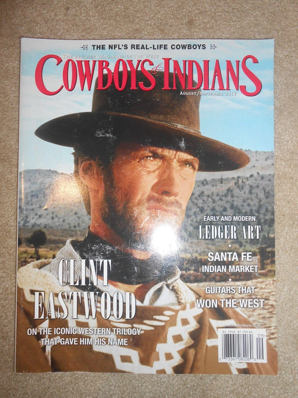 Cowboys & Indians Magazine Clint Eastwood August/ September 2017
