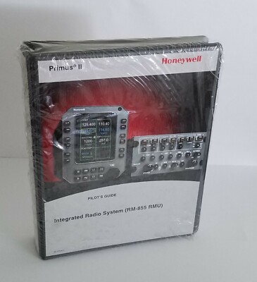 Honeywell RM-855 RMU Pilot's Guide Integrated Radio System 