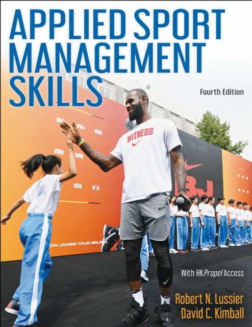 Applied Sport Management Skills by David C. Kimball (Paperback Book)