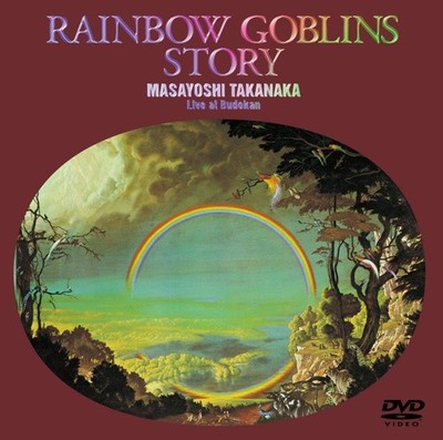 Rainbow Legend RAINBOW GOBLINS STORY MASAYOSHI TAKANAKA Live at Budokan [Limited