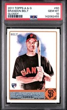 BRANDON BELT 2011 Topps A & G GLOSSY #60 PSA 10 GEM MT RC POP 1