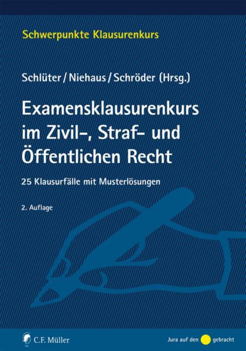 Thumbnail - Examensklausurenkurs Zivil-, Straf- Und Öffentlichen Recht Wilfried