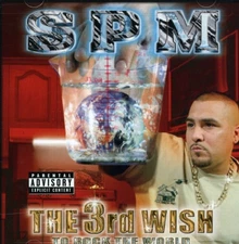 South Park Mexican - 3rd Wish to Rock the World [New CD]