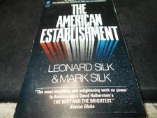 The American Establishment by Mark Silk and Leonard Silk (1984, Mass Market)