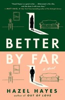Better By Far Hazel Hayes