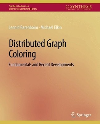 Leonid Barenboim Michael Elki Distributed Graph Colorin (Paperback) (UK IMPORT)