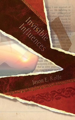 Jason E Rolfe | Invisible Influences | Taschenbuch | Englisch (2022)