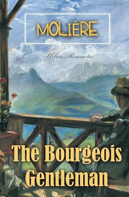 Molière | The Bourgeois Gentleman | Taschenbuch | Englisch (2018)