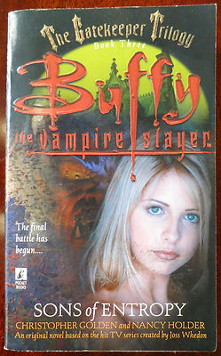 Buffy, Sons of Entropy by Christopher Golden, Nancy Holder (Paperback, 1999) 