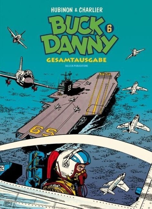 Thumbnail - Buck Danny 06 | Gesamtausgabe 6 | Victor Hubinon (u. A.) | Buch | 200