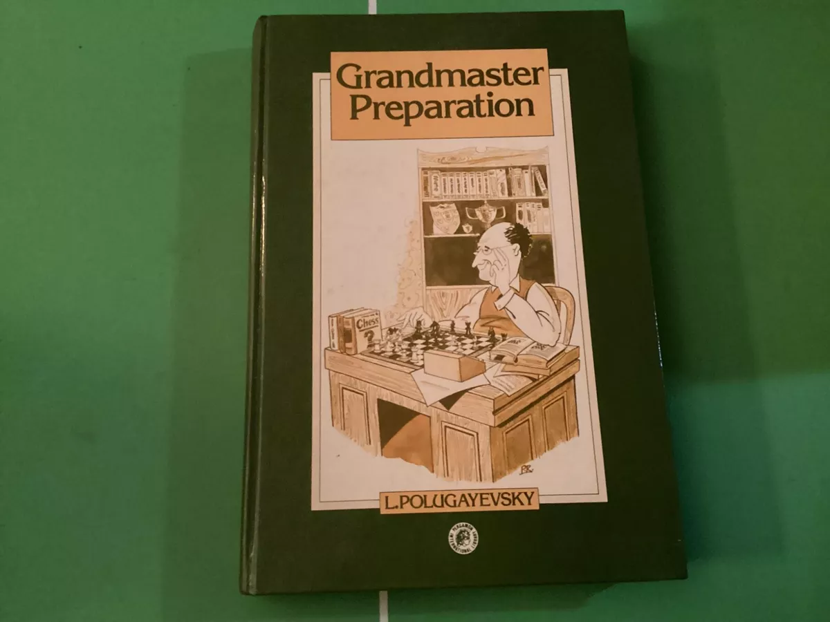 EXTREMELY RARE: Grandmaster Preparation Polugayevsky 1981 First Edition  HARDBACK