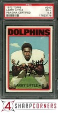 1972 TOPPS #240 LARRY LITTLE RC DOLPHINS HOF POP 1 PSA 5.5 DNA AUTO