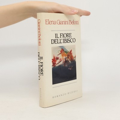 Il fiore dell'ibisco  |  Elena Gianini Belotti