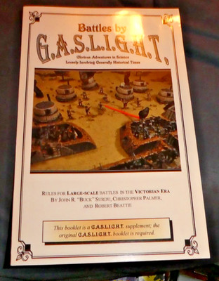 Battles By GASLIGHT Glorious Adventures In Science Large Scale Battles 2003