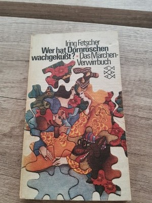 Iring Fetcher: Wer hat Dornröschen wachgeküßt? Das Märchen-Verwirrbuch Vintage