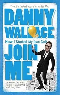 Join Me by Wallace, Danny 0091895820 FREE Shipping