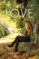 Bubby Lozier | Bipolar Love | Taschenbuch | Englisch (2014) | Authorhouse