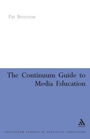 Pat Brereton | The Continuum Guide To Media Education | Taschenbuch | Englisch