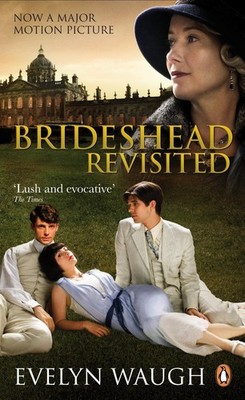 Brideshead Revisited: The Sacred and Profane Memories of Captain Charles Ryder W