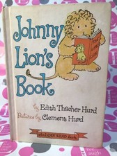 RARE VTG L.N.HC 1965 Johnny Lion's Book by Edith Thatcher Hurd,Pics:Clement Hurd