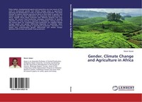 Gender, Climate Change And Agriculture In Africa Never Assan