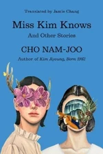 Cho Nam-joo Miss Kim Knows (Paperback)