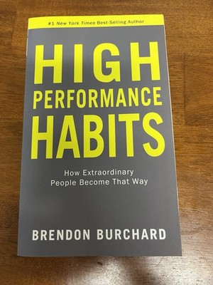 High Performance Habits by Brendon Burchard, Paperback, 2017, Hay House