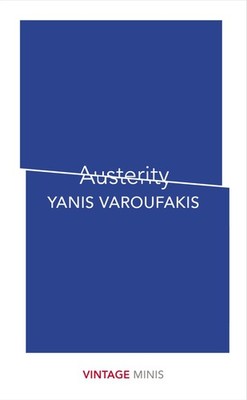 AUSTERITY - paperback Yanis Varoufakis