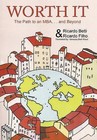 Worth It: The Path to an MBA Abroad ... and Beyond by Ricardo Filho, Ricardo Betti (Hardback, 2012)