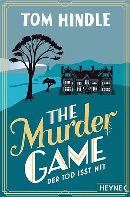 The Murder Game   Der Tod isst mit