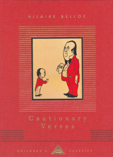 Cautionary Verses by Hilaire Belloc (Hardback Book)