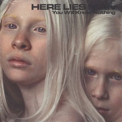 Here Lies Man - You Will Know Nothing Black Vinyl Edition (2018 - US - Original)