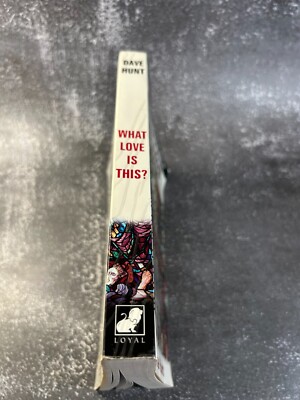 What Love is This? by Dave Hunt | eBay