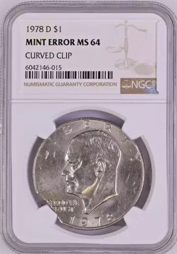 1978 D Eisenhower Dollar IKE NGC MS 64 Curved Clip 5% Clipped Mint Error Coin
