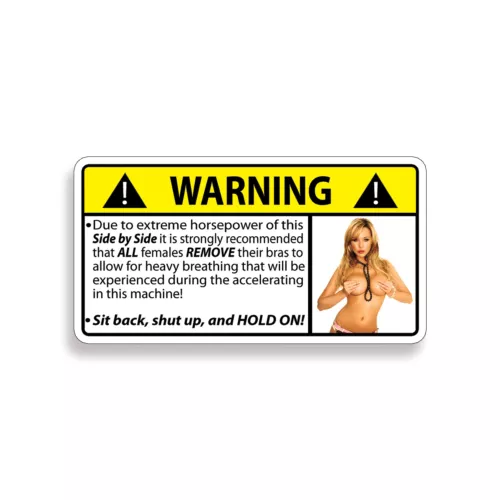Side By Side Sexy Funny Warning Sticker SxS UTV 4x4 Off Road Mud Graphic Decal 