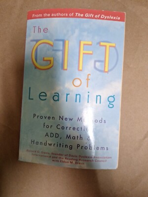 Gift of Learning Proven Methods for Correcting ADHD, Math, Handwriting 