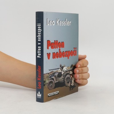 Patton v nebezpečí  |  Charles Whiting