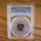 1872 Seated Liberty Half Dime H10C Silver PCGS Genuine Scratch XF Details