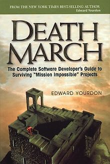 Death March. The Complete Software Developers Guide to ... | Buch | Zustand gut