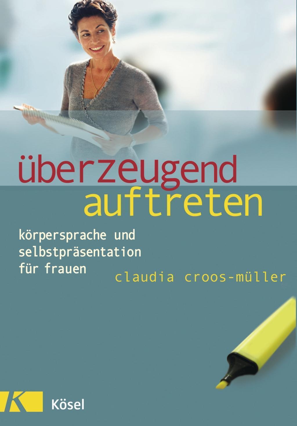 Thumbnail - Überzeugend Auftreten | Buch | 9783466306602