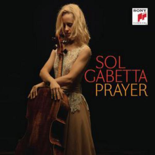 Sol Gabetta Sol Gabetta: Prayer (CD) Album