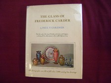 Gardner, Paul. The Glass of Frederick Carder. 1976. Illustrated in black, white