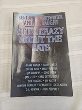 Still Crazy About the Cats - Paperback By Vaught, Jamie H - GOOD