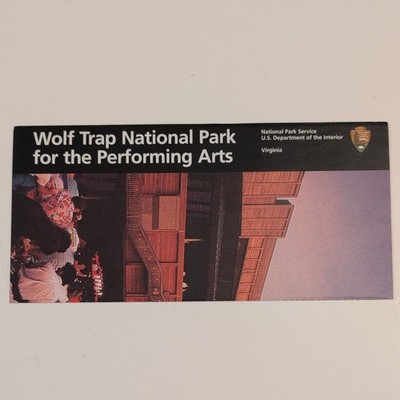 Wolf Trap National Park for Performing Arts NPS Unigrid GPO 2006 Reprint 2003