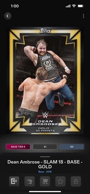 Topps Slam WWE *Digital* 2018 Base Tier 8 Gold Rush Variant - Dean Ambrose 50cc